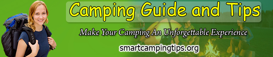 Tips To Smart Camping